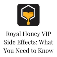 Royal Honey VIP Side Effects What You Need to Know