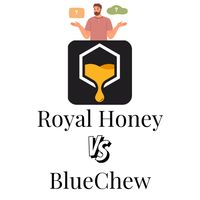 Royal Honey VIP vs. BlueChew