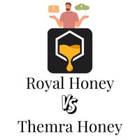 Royal Honey VIP vs. Themra Honey