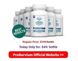 ProNervium Reviews - Ingredients, Side Effects, Customer Supplement Results? [2024 Update]