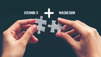 Why Magnesium and Vitamin D Matter