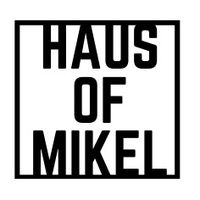 Haus of Mikel