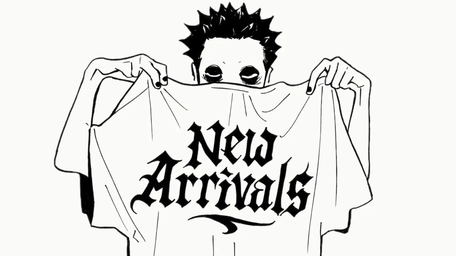 Black and white illustration of a cartoon character holding up a sheet with 'New Arrivals' written in gothic font style, minimalist hand-drawn art style with no human features visible