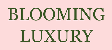 Blooming Luxury