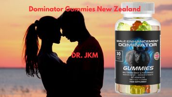 Dominator ME Gummies New Zealand