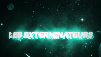 les exterminateurs