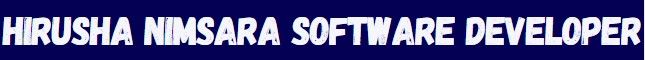 Hirusha Nimsara Software Developer