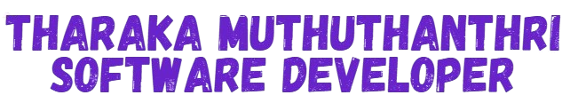 Tharaka Muthuthanthri Software Developer