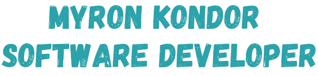 Myron Kondor Software Developer
