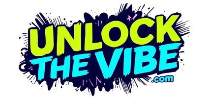 UNLOCK THE VIBE