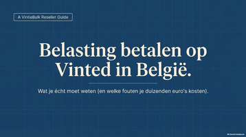 Belasting betalen op Vinted verkopen in België: wat je écht moet weten