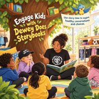 Make story time a springboard for healthy conversations with Dewey Does storybooks.