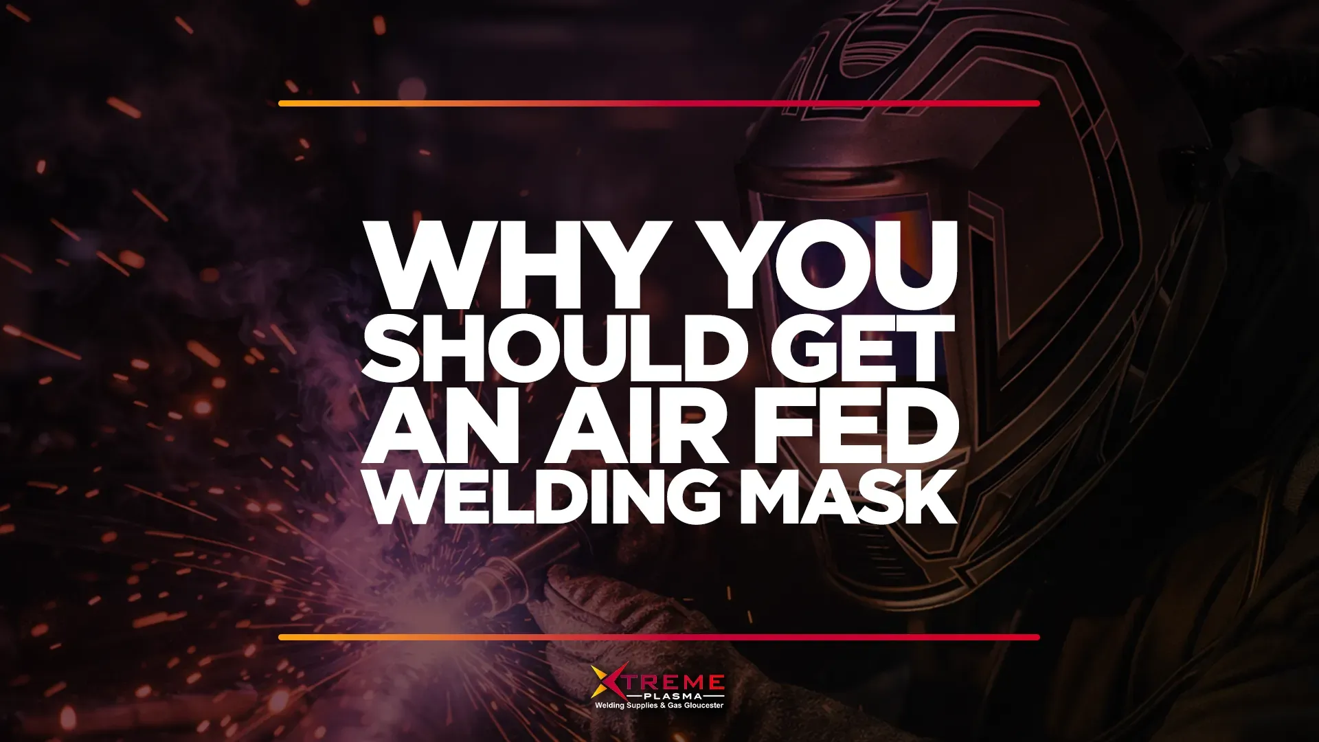 Why You Should Get an Air Fed Welding Mask