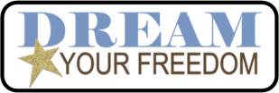 Dream Your Freedom