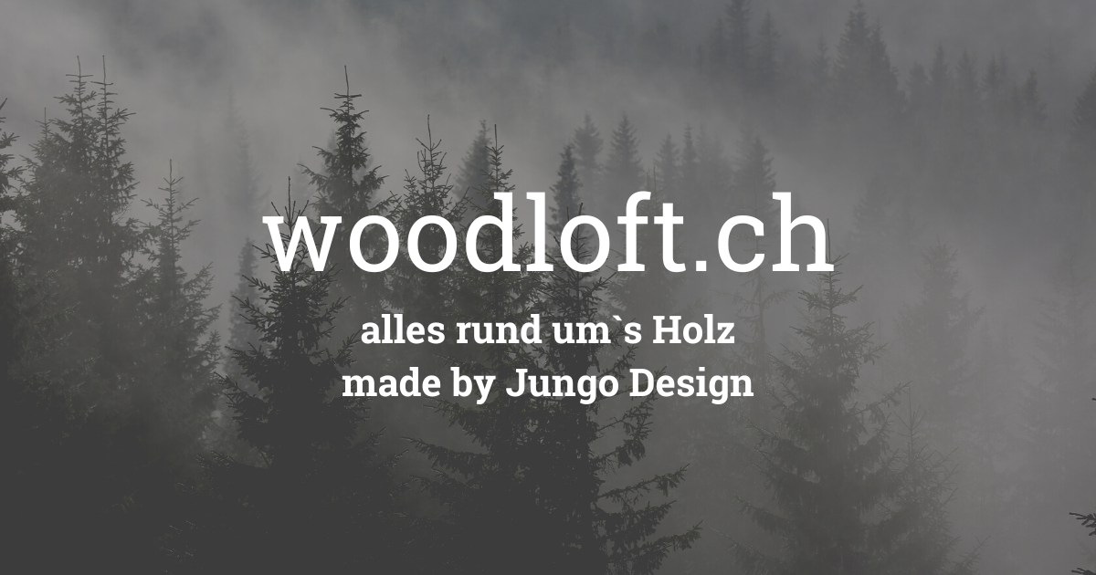(c) Woodloft.ch