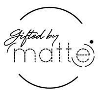 Gifted By Matte