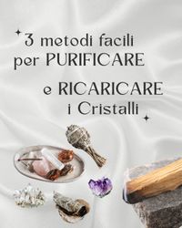 Come purificare e ricaricare una pietra
